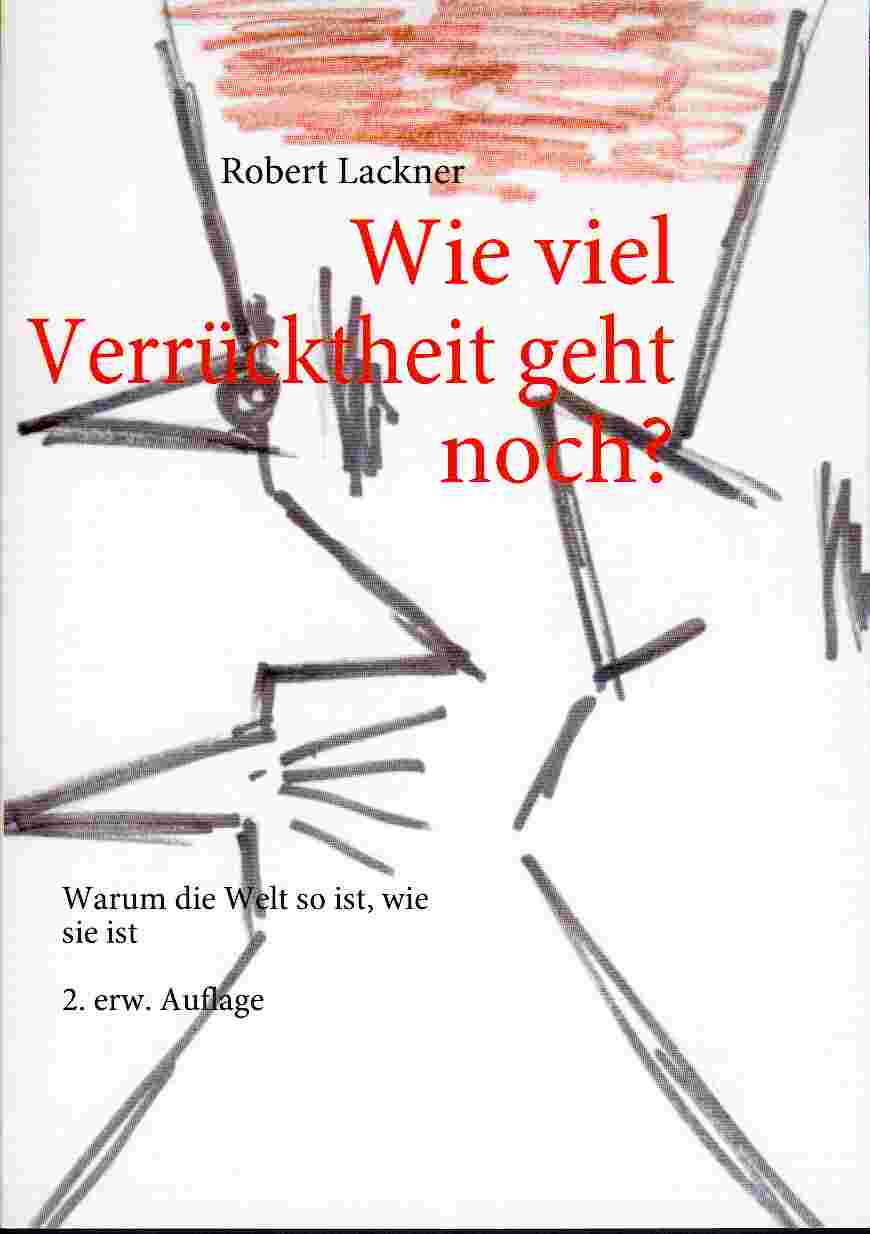 Verrücktheit